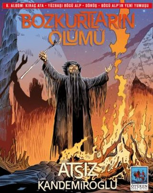 Bozkurtların Ölümü 6. Albüm