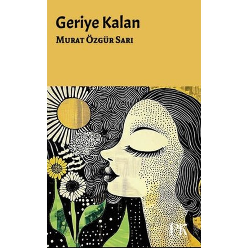 Geriye Kalan | Parma Kitap (İnce Kapak)