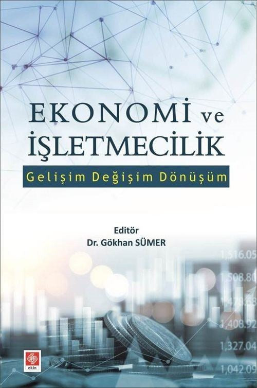Ekonomi ve İşletmecilik | Ekin Basım Yayın (Ciltsiz)