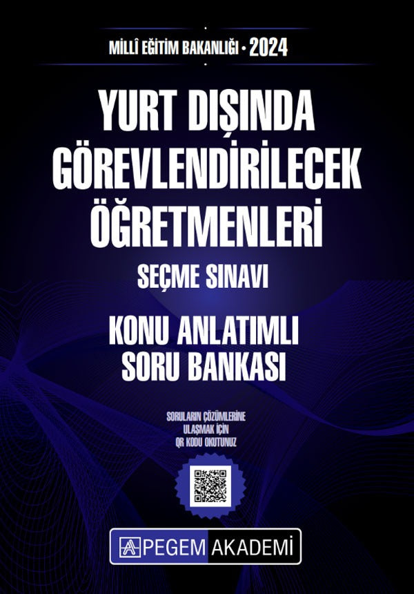 2026 MEB Yurt Dışında Görevlendirilecek Öğretmenleri Seçme Sınavı Konu Anlatımlı Soru Bankası | Pegem Akademi Yayıncılık (İnce Kapak)