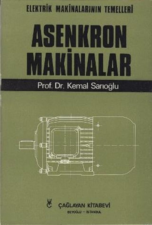 Asenkron Makinalar Cilt: 3 | Çağlayan Kitabevi (Ciltsiz)