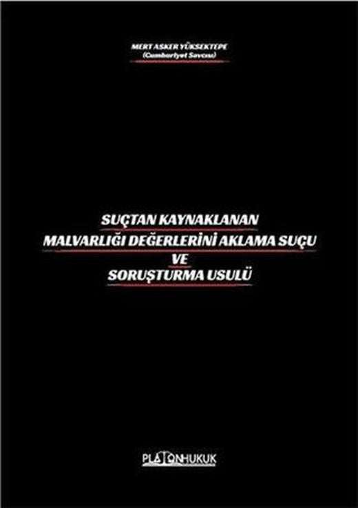 Suçtan Kaynaklanan Malvarlığı Değerlerini Aklama Ve Soruşturma Usulü