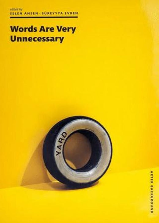 Words Are Very Unnecessary | ARTER (Ciltsiz)