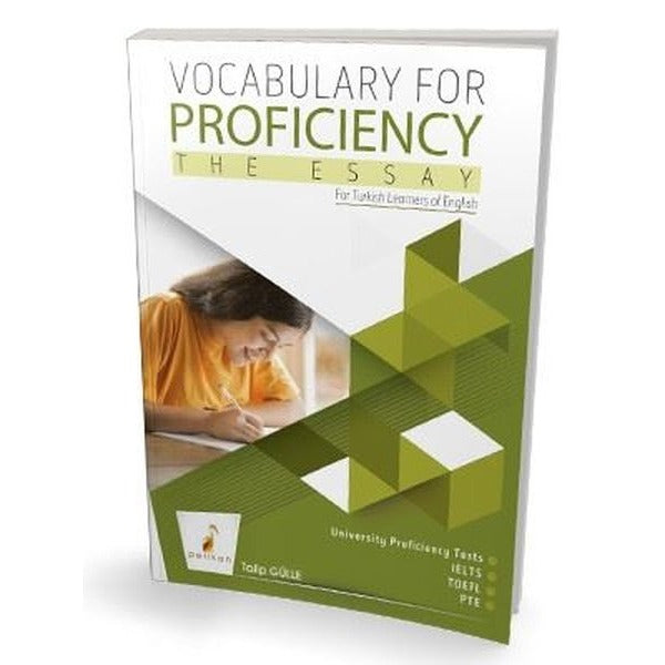 Vocabulary for Proficiency the Essay | Pelikan Yayınları (İnce Kapak)