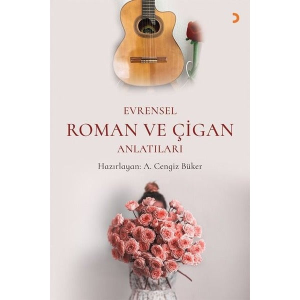 Evrensel Roman ve Çigan Anlatıları