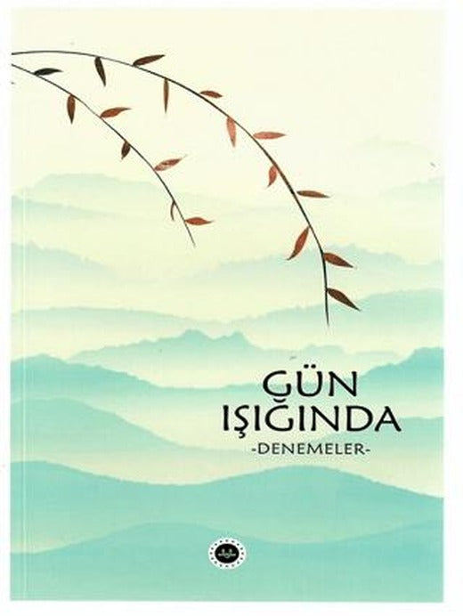 Gün Işığında - Denemeler