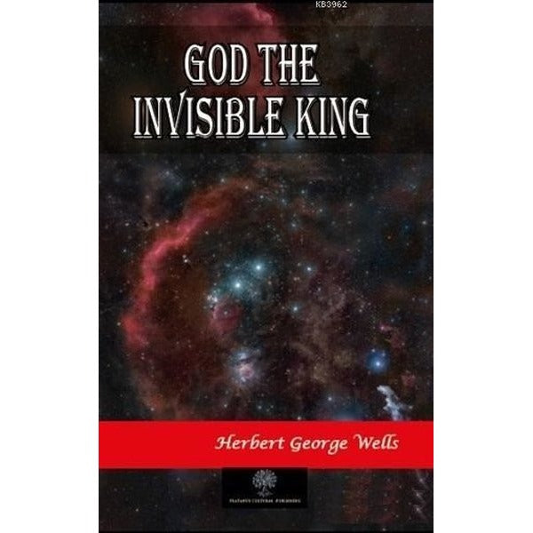 God The Invisible King | Platanus Publishing (Ciltsiz)