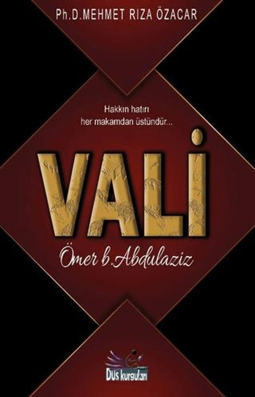 Vali - Ömer b. Abdulaziz | Düş Kurguları Yayıncılık (Ciltsiz)