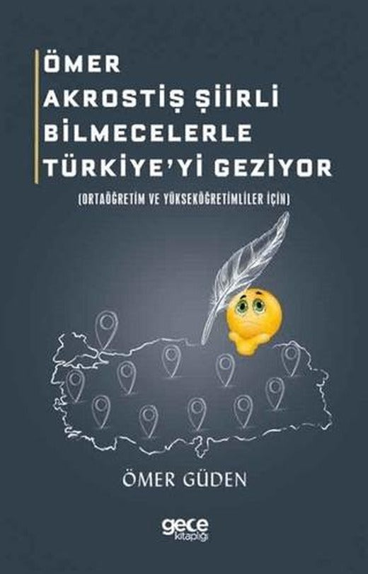 Ömer Akrostiş Şiirli Bilmecelerle Türkiye'yi Geziyor