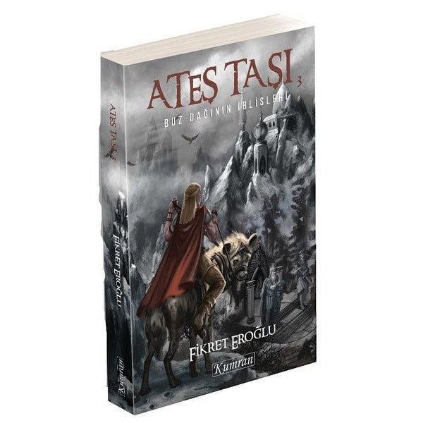 Ateş Taşı 3-Buz Dağının İblisleri | Kumran