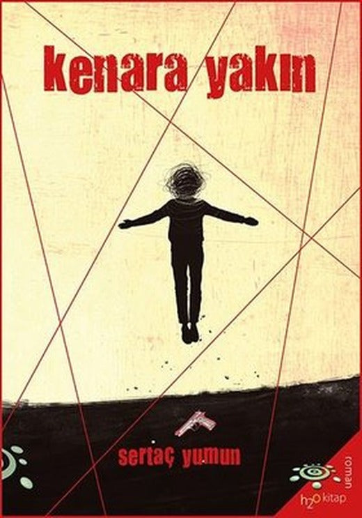 Kenara Yakın | h2o Kitap