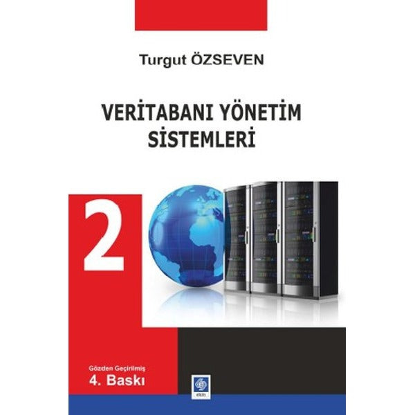 Veritabanı Yönetim Sistemleri 2 | Ekin Basım Yayın (İnce Kapak)