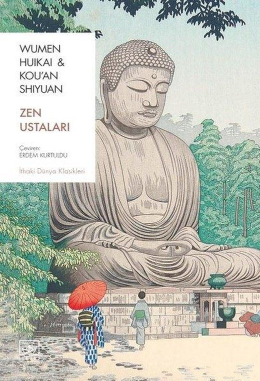 Zen Ustaları | İthaki Yayınları (İnce Kapak)