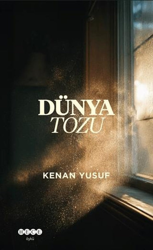 Dünya Tozu | Hece Yayınları (Ciltsiz)