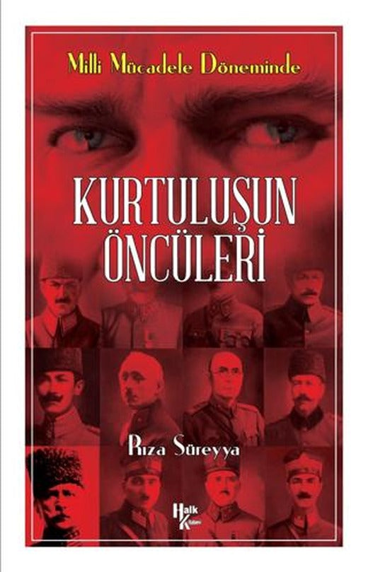 Kurtuluş'un Öncüleri | Halk Kitabevi (Ciltsiz)