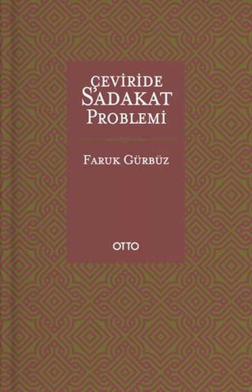 Çeviride Sadakat Problemi | Otto Yayınları (Ciltsiz)