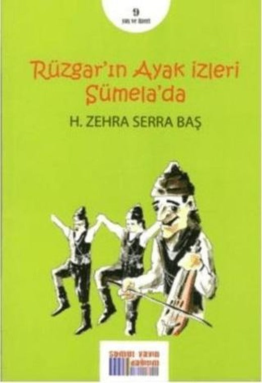Rüzgarın Ayak İzleri Sümela'da | Somut Yayınları (Ciltsiz)
