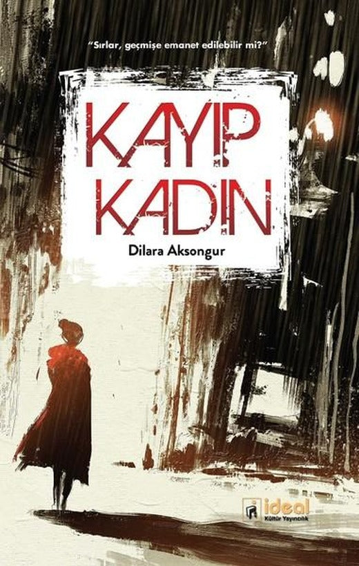Kayıp Kadın | İdeal Kültür Yayıncılık (İnce Kapak)