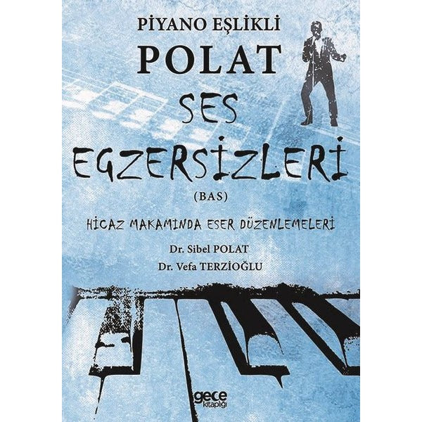 Piyano Eşlikli Polat Ses Egzersizleri (Bas)