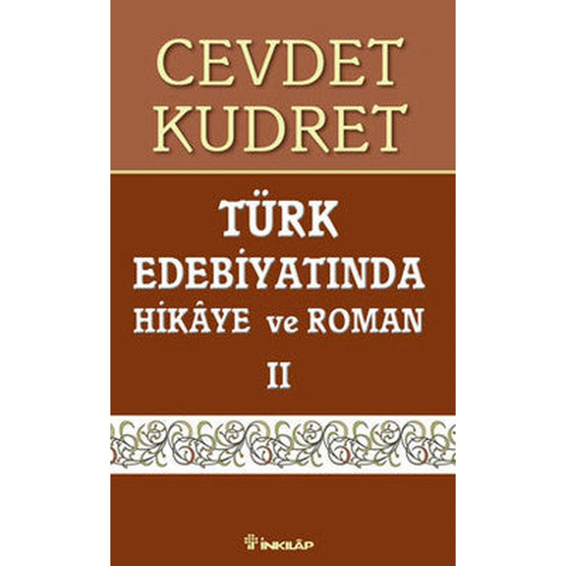 Türk Edebiyatında Hikaye ve Roman 2 | İnkılap Kitabevi (İnce Kapak)