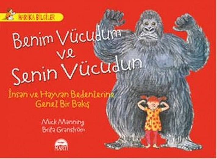 Benim Vücudum ve Senin Vücudun - İn | Martı Yayınları (İnce Kapak)
