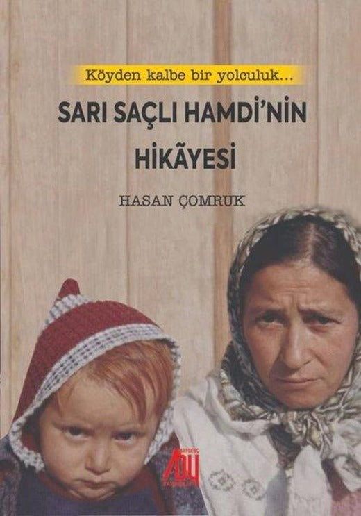 Sarı Saçlı Hamdi'nin Hikayesi | Baygenç Yayıncılık (İnce Kapak)