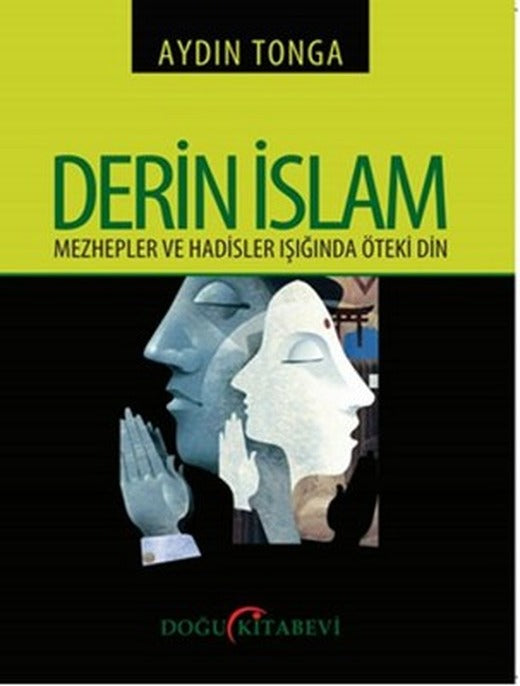 Derin İslam | Doğu Kitabevi