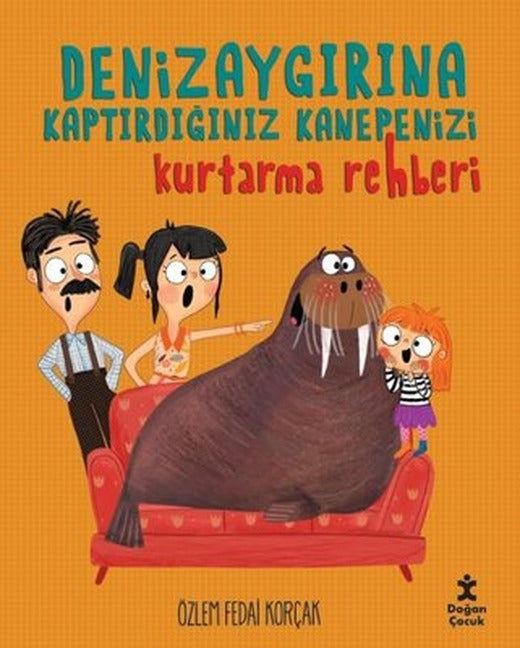 Denizaygırına Kaptırdığınız Kanepenizi Kurtarma Rehberi | Doğan Çocuk
