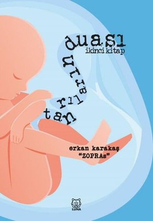 Tanrıların Duası İkinci Kitap | Luna Yayınları