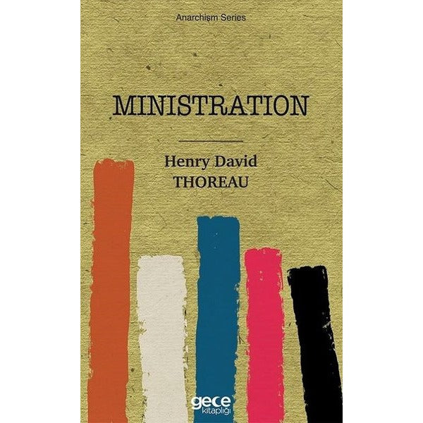 Ministration - Anarchism Series | Gece Kitaplığı