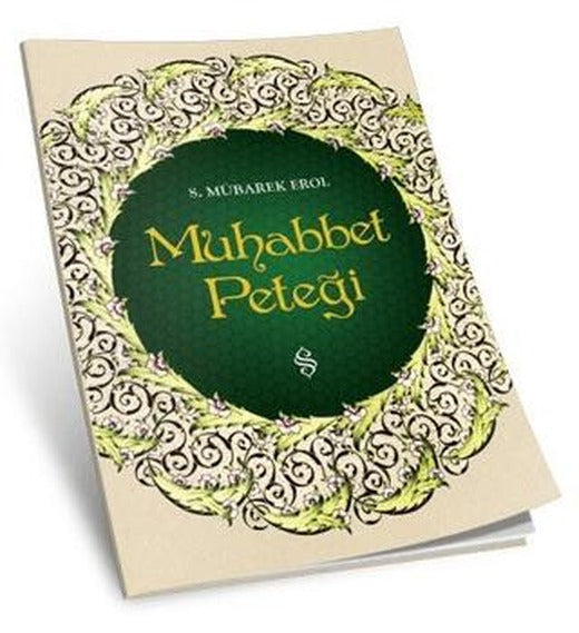 Muhabbet Peteği | Semerkand Yayınları (Ciltsiz)