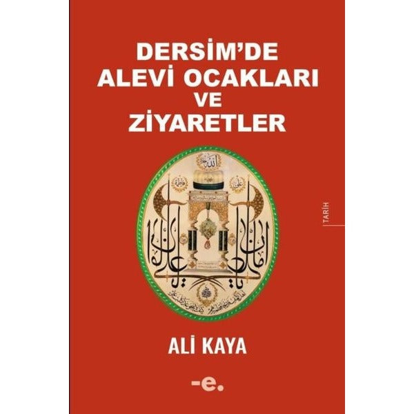 Dersim'de Alevi Ocakları ve Ziyaretler | Ender Şeyler Yayınları (İnce Kapak)