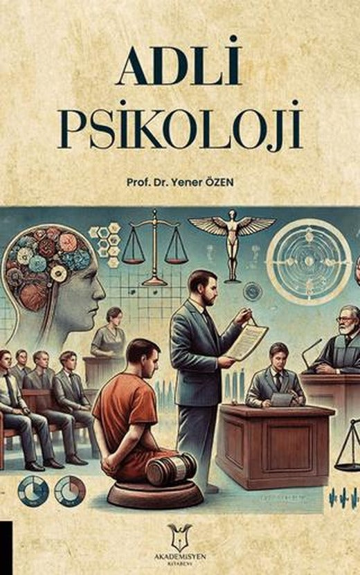 Adli Psikoloji | Akademisyen Kitabevi (Ciltsiz)