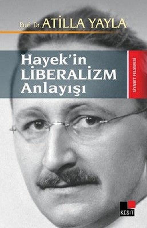 Hayek'in Liberalizm Anlayışı | Kesit Yayınları