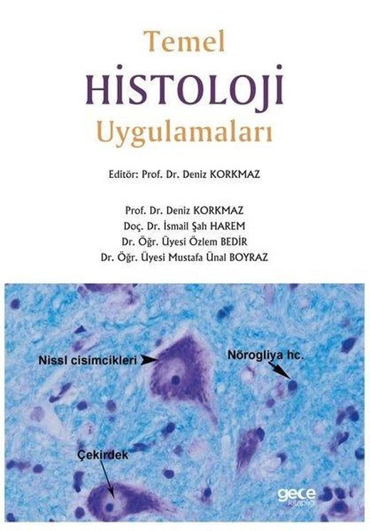 Temel Histoloji Uygulamaları | Gece Kitaplığı (İnce Kapak)