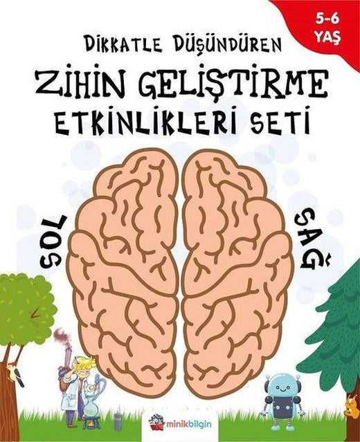 Dikkatle Düşündüren Zihin Geliştirme Etkinlikleri Seti 5 - 6 Yaş | Minik Bilgin (İnce Kapak)