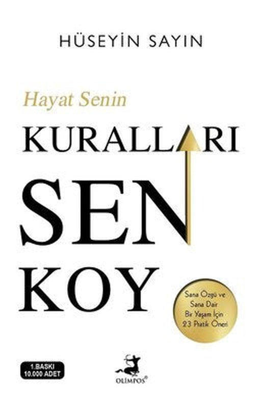 Hayat Senin Kuralları Sen Koy | Olimpos Yayınları