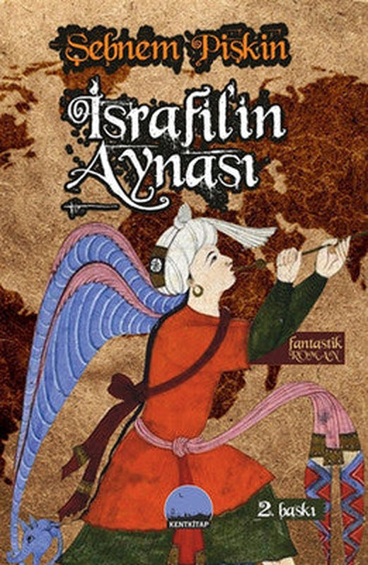 İsrafil'in Aynası | Kent Kitap