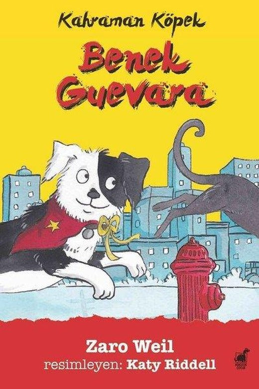 Kahraman Köpek Benek Guevara | Dinozor Çocuk (İnce Kapak)