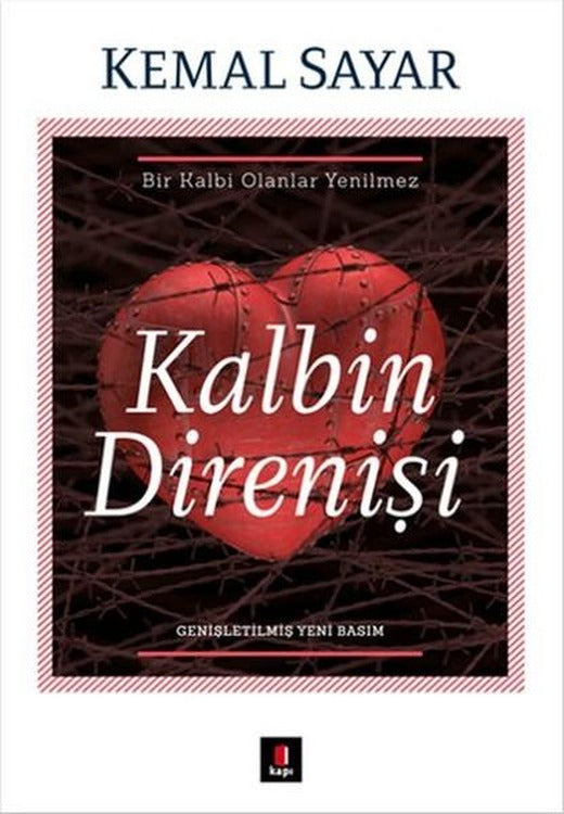 Kalbin Direnişi | Kapı Yayınları - Yayınevi Genel Dizisi (İnce Kapak)
