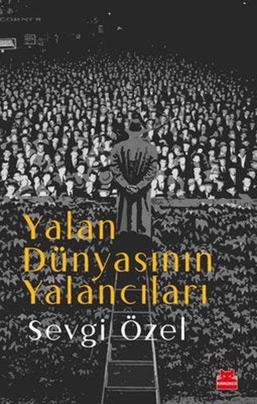 Yalan Dünyasının Yalancıları | Kırmızı Kedi