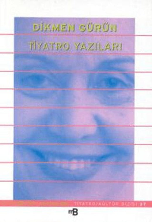 Tiyatro Yazıları | Mitos Boyut Yayınları (Ciltsiz)