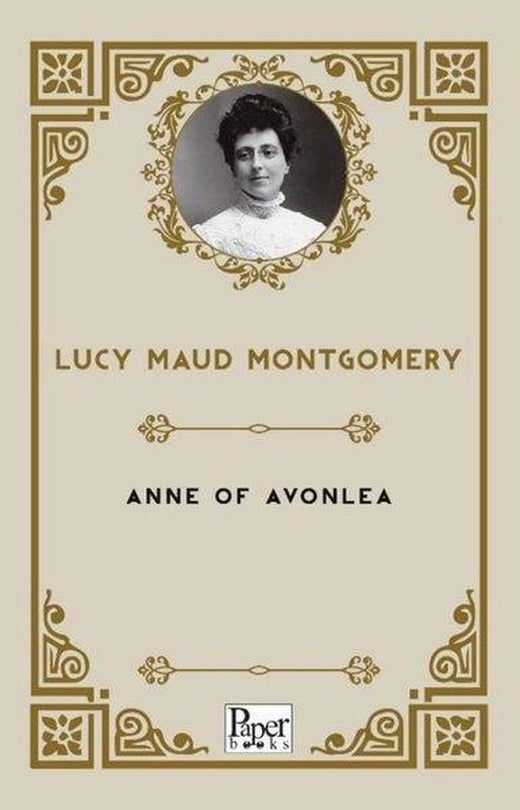 Anne of Avonlea | Paper Books (İnce Kapak)