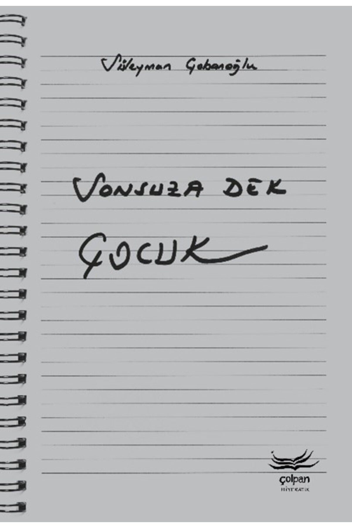 Sonsuza Dek Çocuk | Çolpan (İnce Kapak)