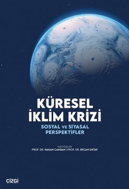 Küresel İklim Krizi | Çizgi Kitabevi Yayınları (Ciltsiz)