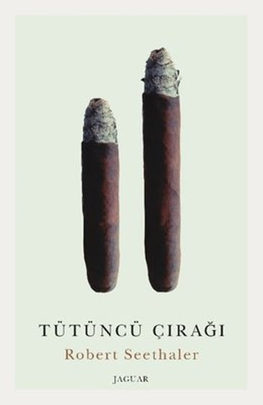 Tütüncü Çırağı | Jaguar Yayınları