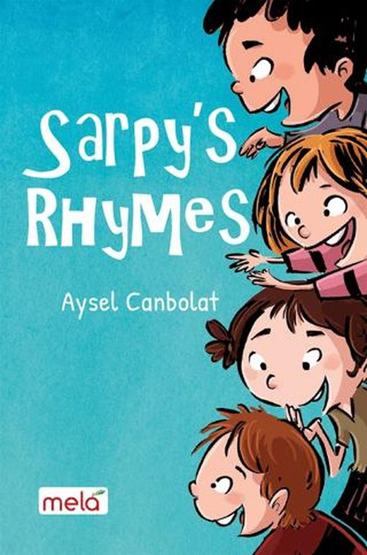 Sarpy's Rhymes | Mela Yayınları (Ciltsiz)