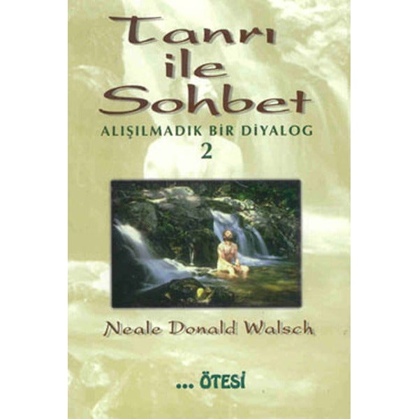 Tanrı ile Sohbet - 2 | Ötesi Yayıncılık (İnce Kapak)