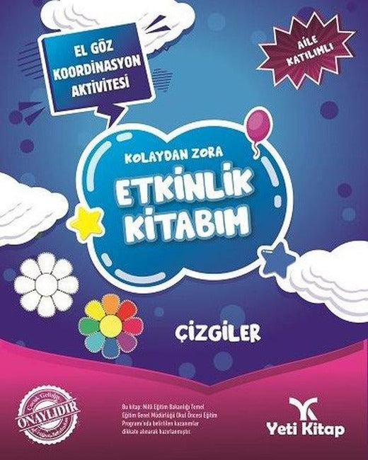 Çizgiler-Kolaydan Zora Etkinlik Kitabım | Yeti Kitap (İnce Kapak)