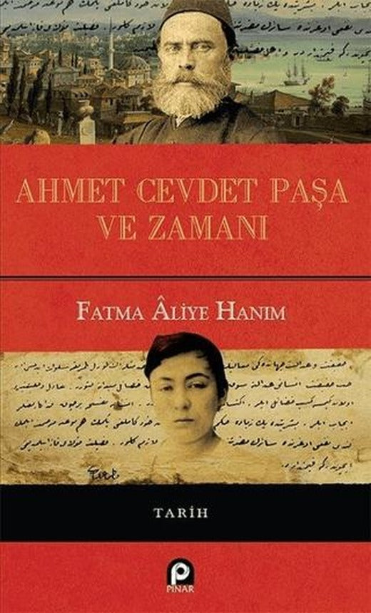 Ahmet Cevdet Paşa ve Zamanı | Pınar Yayınları (Ciltli)